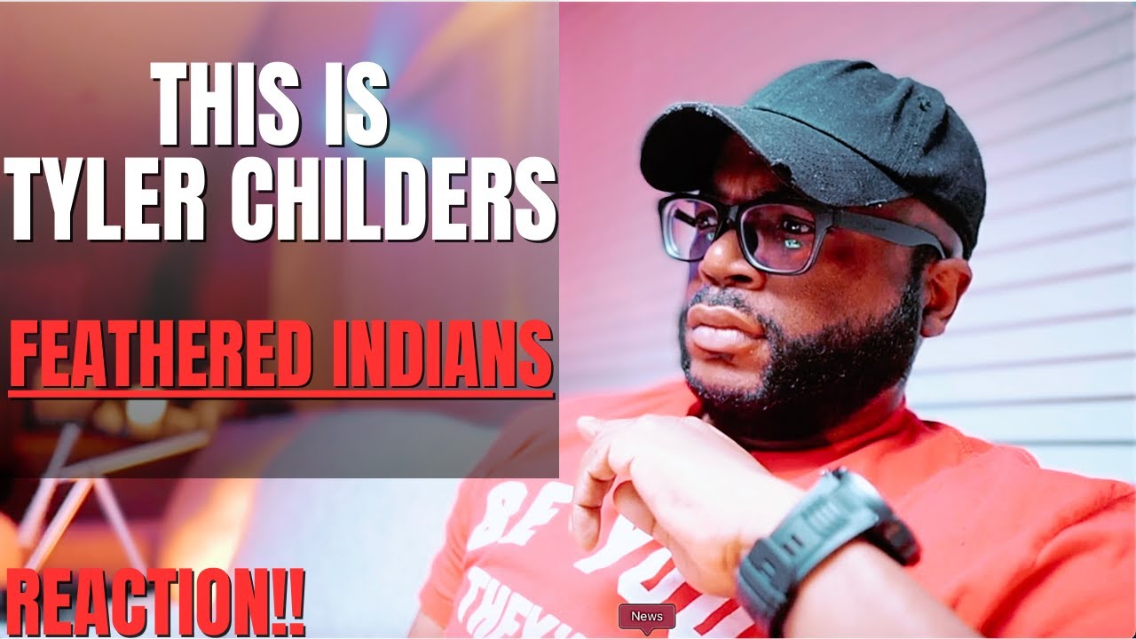 First Time Hearing Tyler Childers Feathered Indians (Reaction!!)