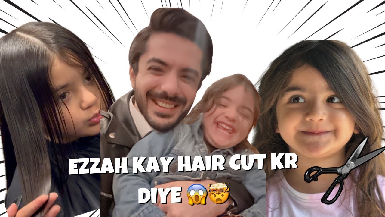 EZZAH KAY HAIR CUT KAR DIYE 😱🤯