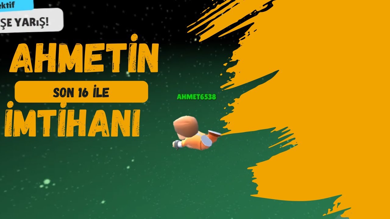 Ahmetin Son 16 İle İmtihanı | STUMBLE GUYS 1.BÖLÜM
