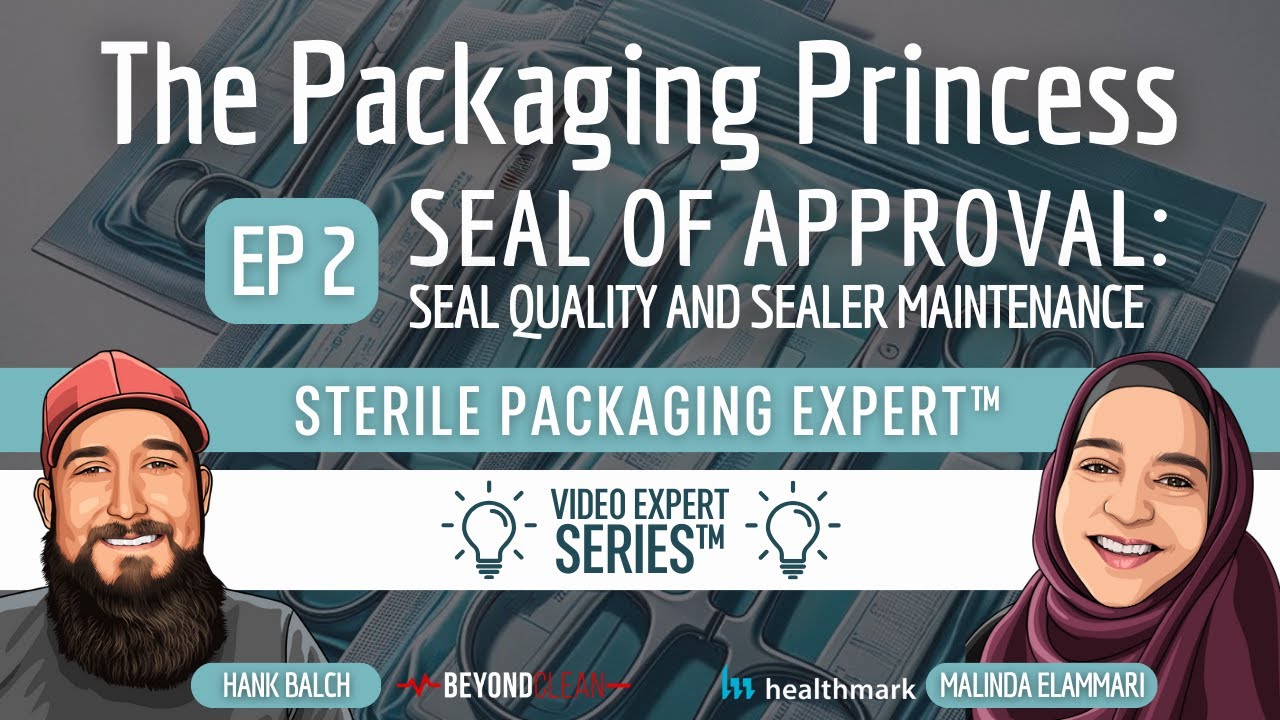 The Packaging Princess: Seal of Approval: Seal Quality and Sealer Maintenance (EP 2)