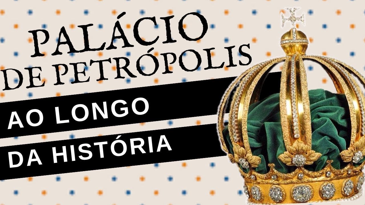 COMO ERA A VIDA NO PALÁCIO DE PETRÓPOLIS