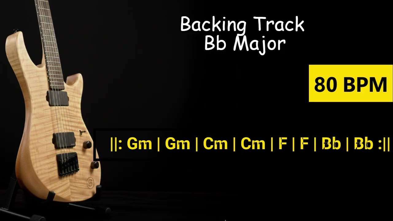 Backing Track Bb Major 80 BPM ||: Gm | Gm | Cm | Cm | F | F | Bb | Bb :||