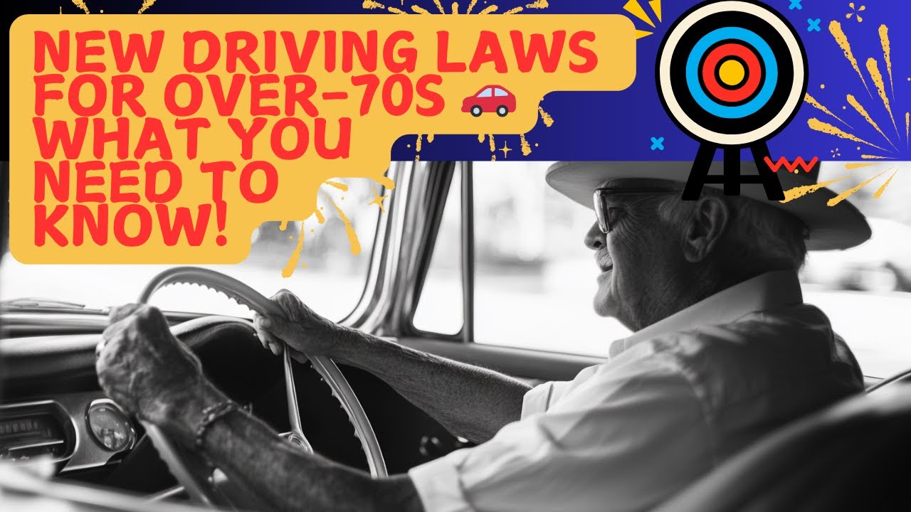Big Changes for Drivers Over 70 in 2025