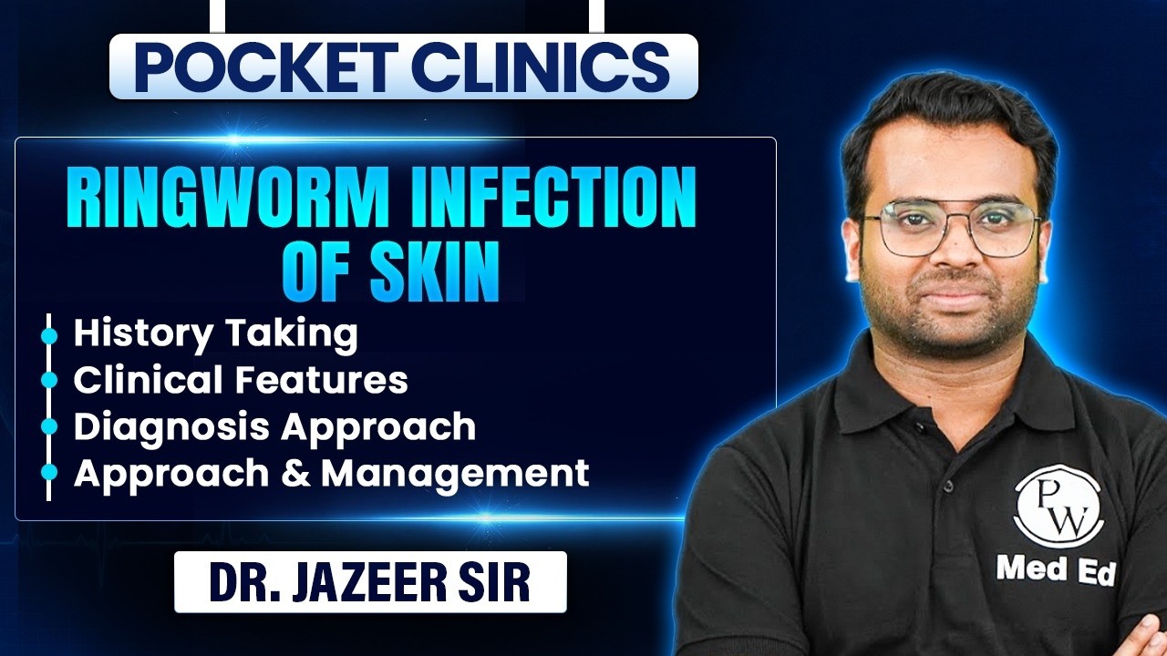 Pocket Clinics | Ringworm Infection Explained | Dermatology | Dr. Jazeer Sir