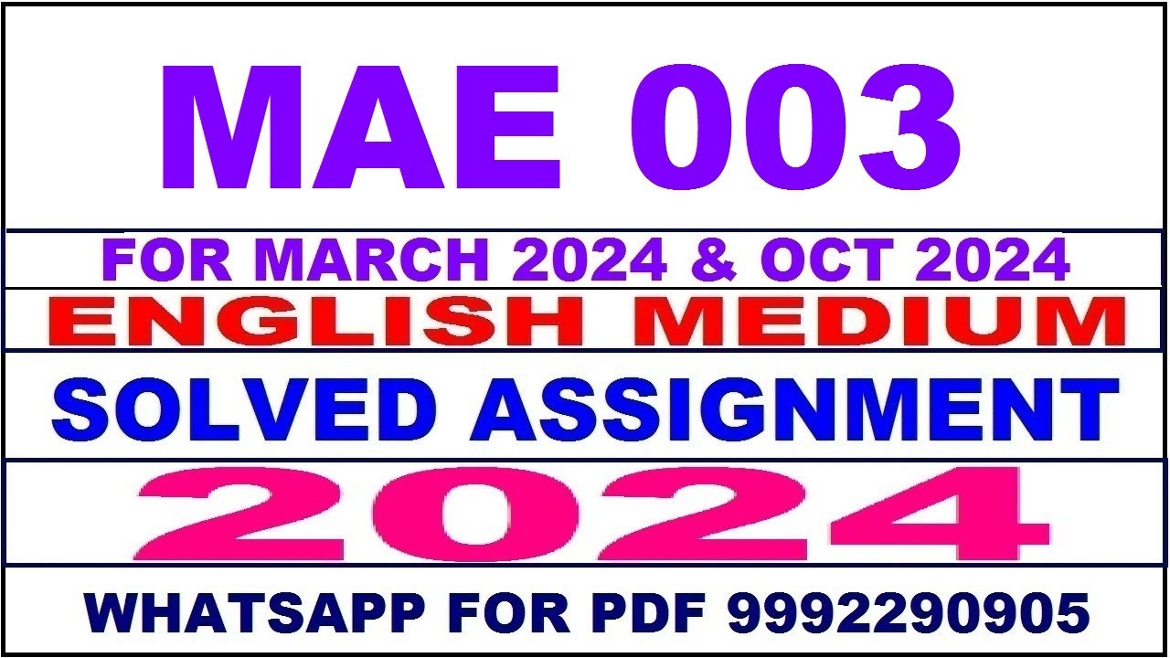 mae 003 solved assignment 2024 | mae 3 solved assignment in english 2023-24 | mae 3 2024