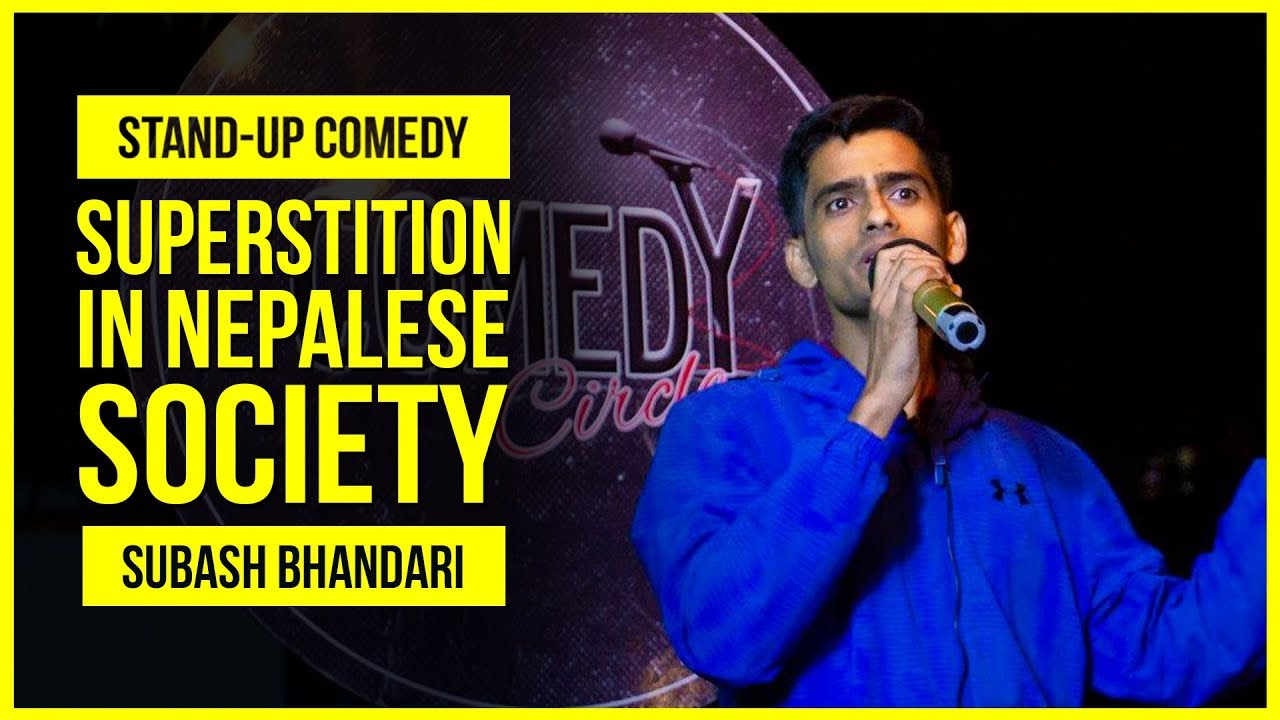 Superstition in Nepalese Society | Stand-up Comedy ft. Subash Bhandari