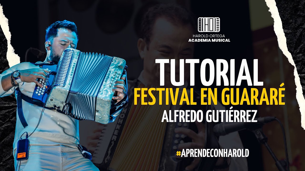 Festival en Guararé - Alfredo Gutiérrez (tutorial acordeón vallenato)