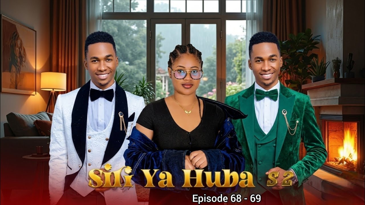 SIRI YA HUBA [ 68 - 69 ] SEASON 2 | FULL ANALYSIS & PREDICTIONS | Based on Ep 67
