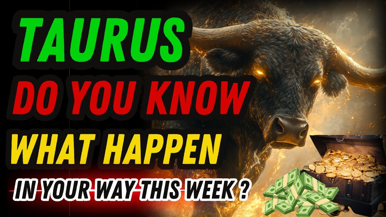 GET READY TAURUS, WEALTH IS FLOWING YOUR WAY THIS WEEK!