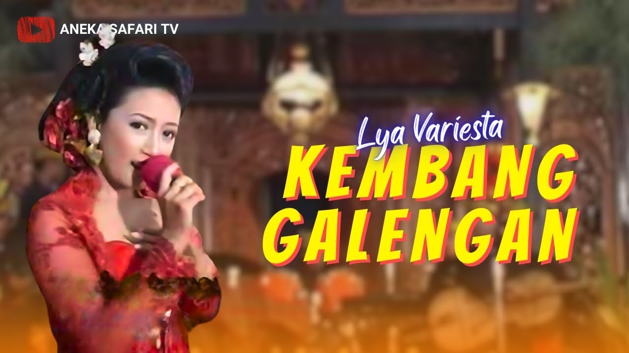 Lya Variesta - Kembang Galengan (Official Music Video)