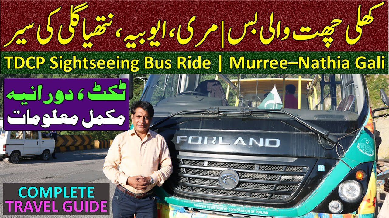 Murree to Nathia Gali by TDCP Open-Top Bus | Unique Sightseeing Experience