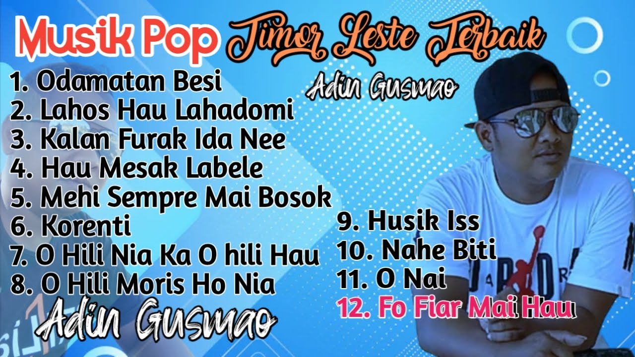MUSIK POP TIMORLESTE COVER || CIPTA VOC :ADIN GUSMAO