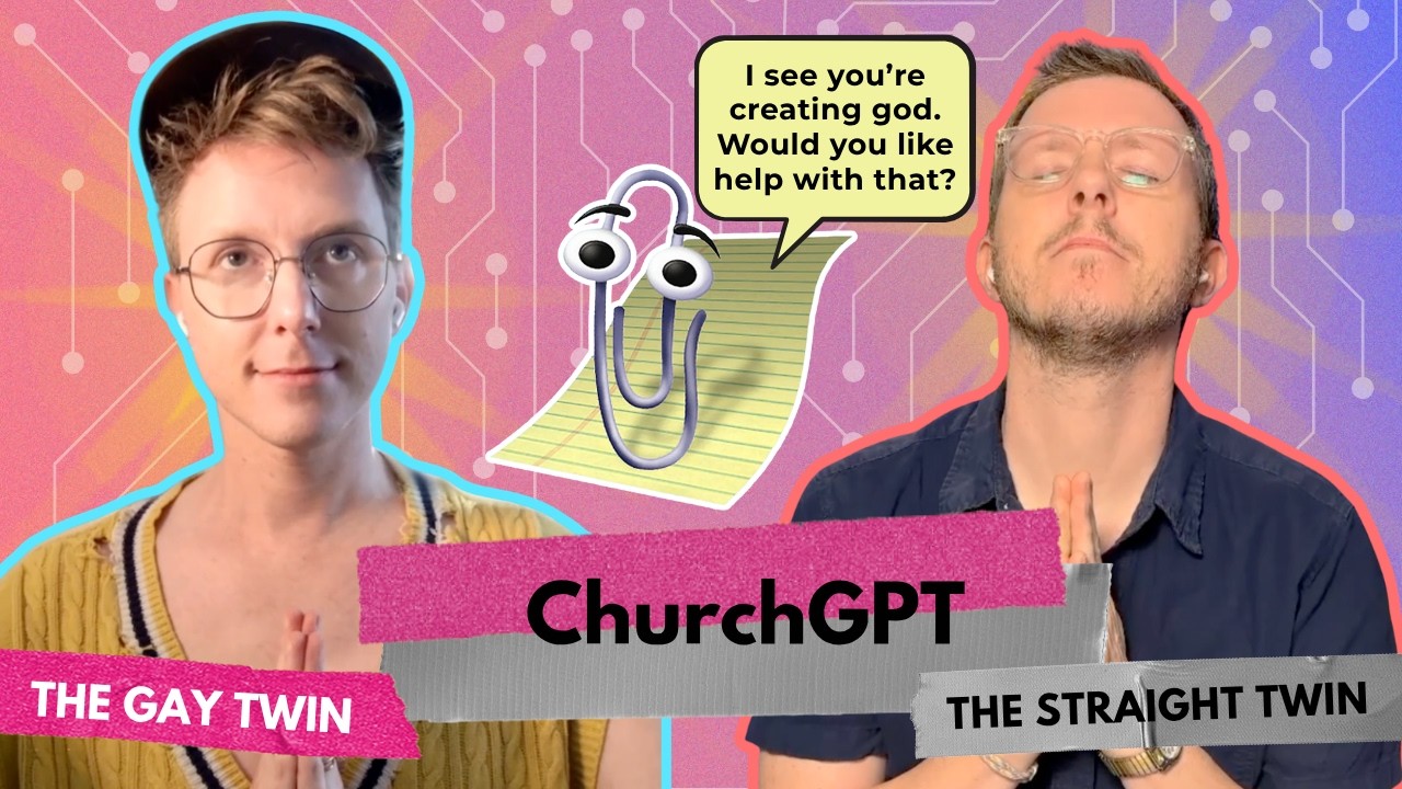 Twinnuendo | Episode 98: ChurchGPT