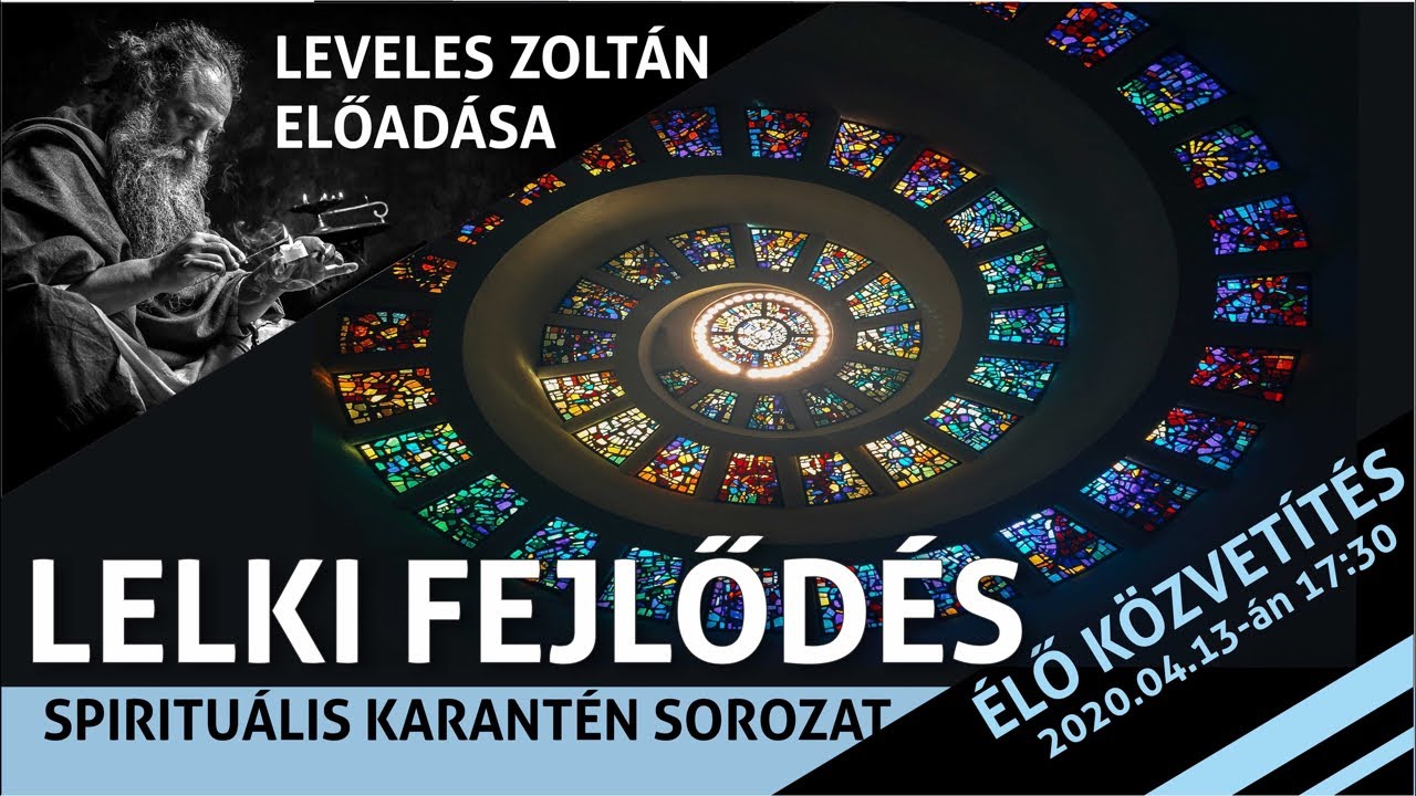 A spiritu&aacute;lis fejlőd&eacute;s szakaszai az isten szeretet &ouml;sv&eacute;ny&eacute;n [Mik a hit &eacute;s a lelki fejlőd&eacute;s jelei?]