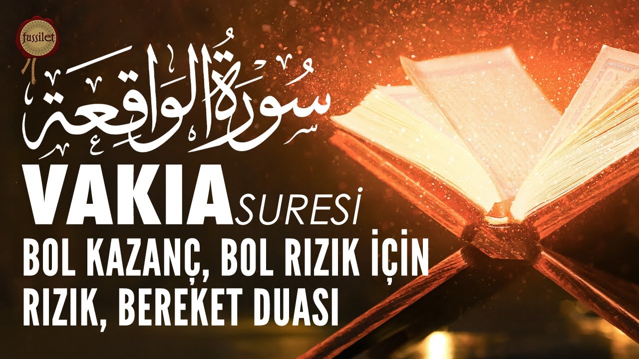 Vakıa Suresi | Gelir Artışı, Bol Kazanç İçin Rızık Bereket Duası | Ali Turan