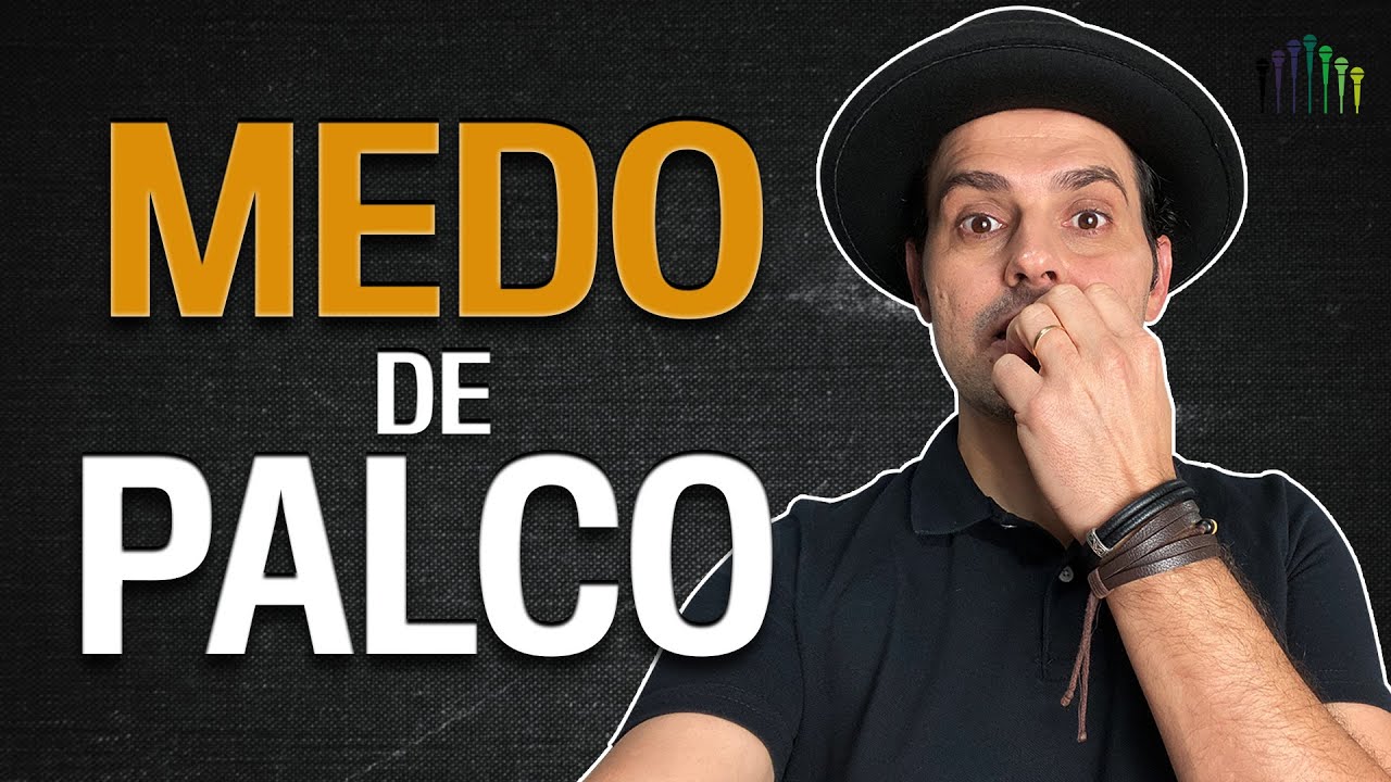 Como se livrar do medo, vergonha e timidez de palco (AGORA)