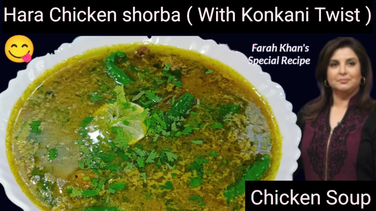 Farah Khan's Special Chicken shorba Recipe With Konkani Twist | Chicken Soup