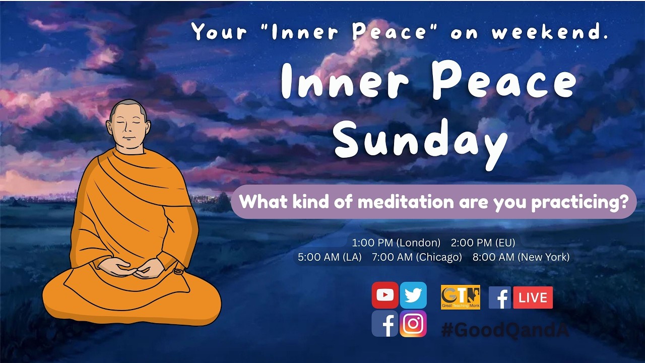 What kinds of meditation are you practicing? - Feb 22, 2026 / Inner Peace Sunday Live