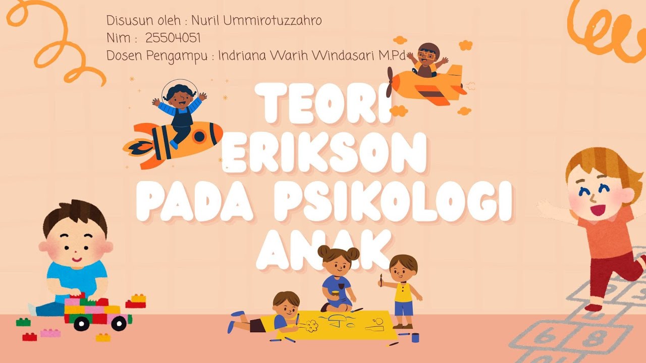 UAS PIAUD - SEMESTER 1 TEORI ERIKSON PADA PSIKOLOGI ANAK
