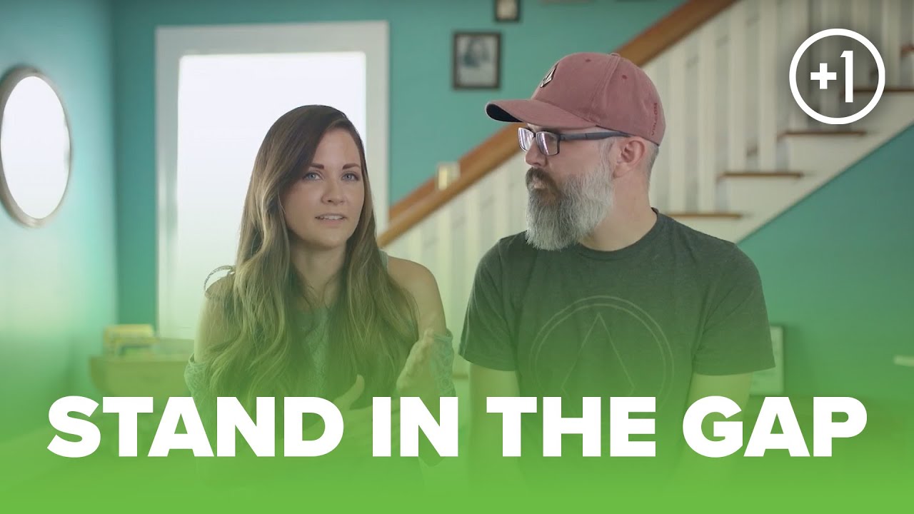 Foster Care: Stand in the Gap