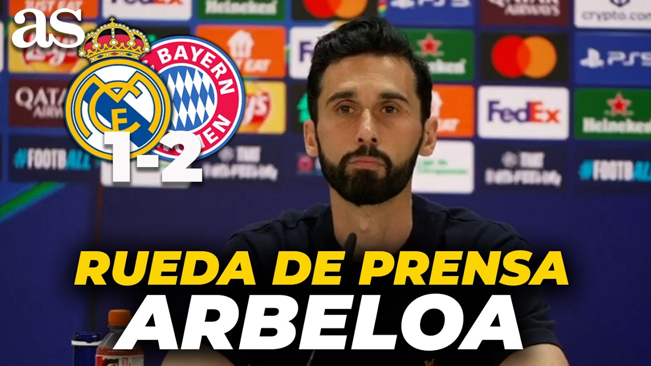 ARBELOA rueda de prensa completa tras el REAL MADRID 1 - BAYERN MUNICH 2 | CHAMPIONS LEAGUE