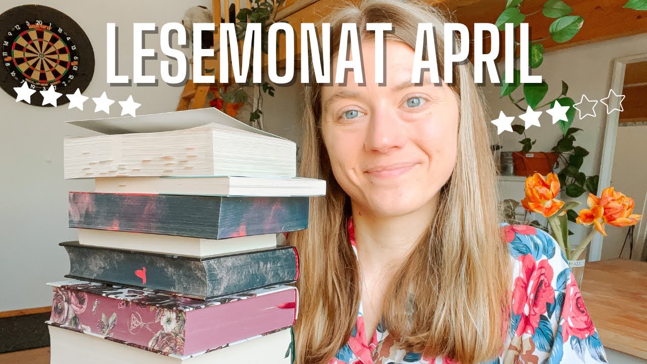 Lesemonat April🥰 | Bücher von grandios bis mega zäh...📚 | Bookaholicgroup