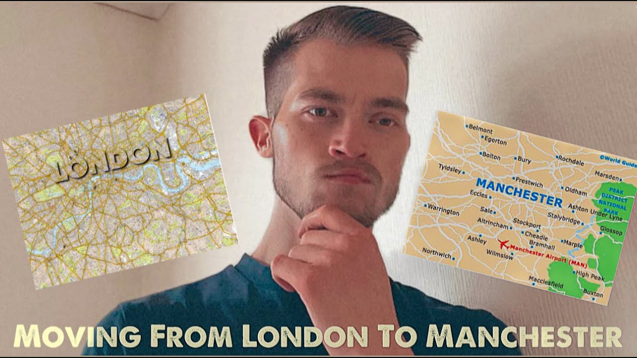 Moving From London To Manchester - Is This a Good Idea? 🤔🌆
