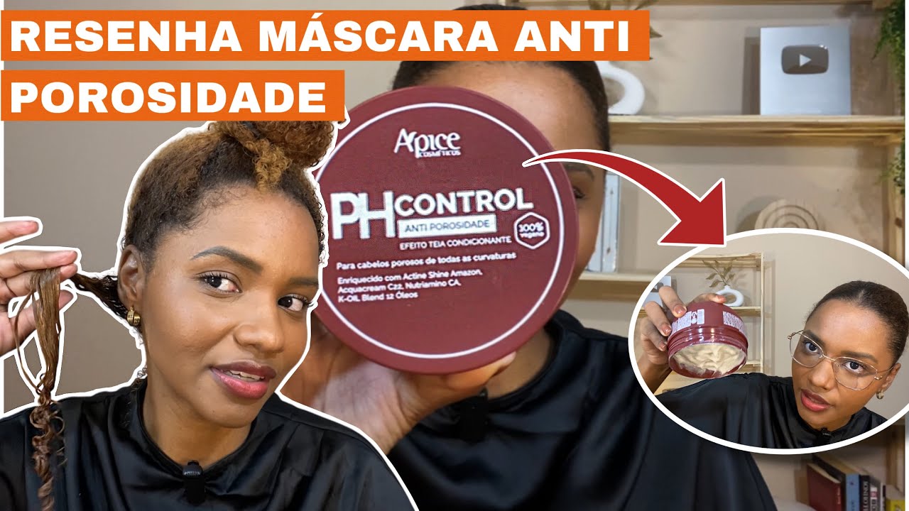MÁSCARA PH CONTROL DA ÁPICE - PARA CABELO POROSO | MÁSCARA ACIDIFICANTE ANTI POROSIDADE