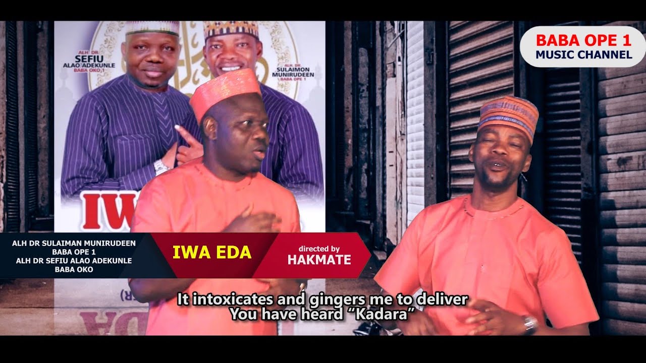 IWA EDA ( IWA EDA ALBUM)  || BABA OPE 1 & SEFIU ALAO ( BABA OKO)