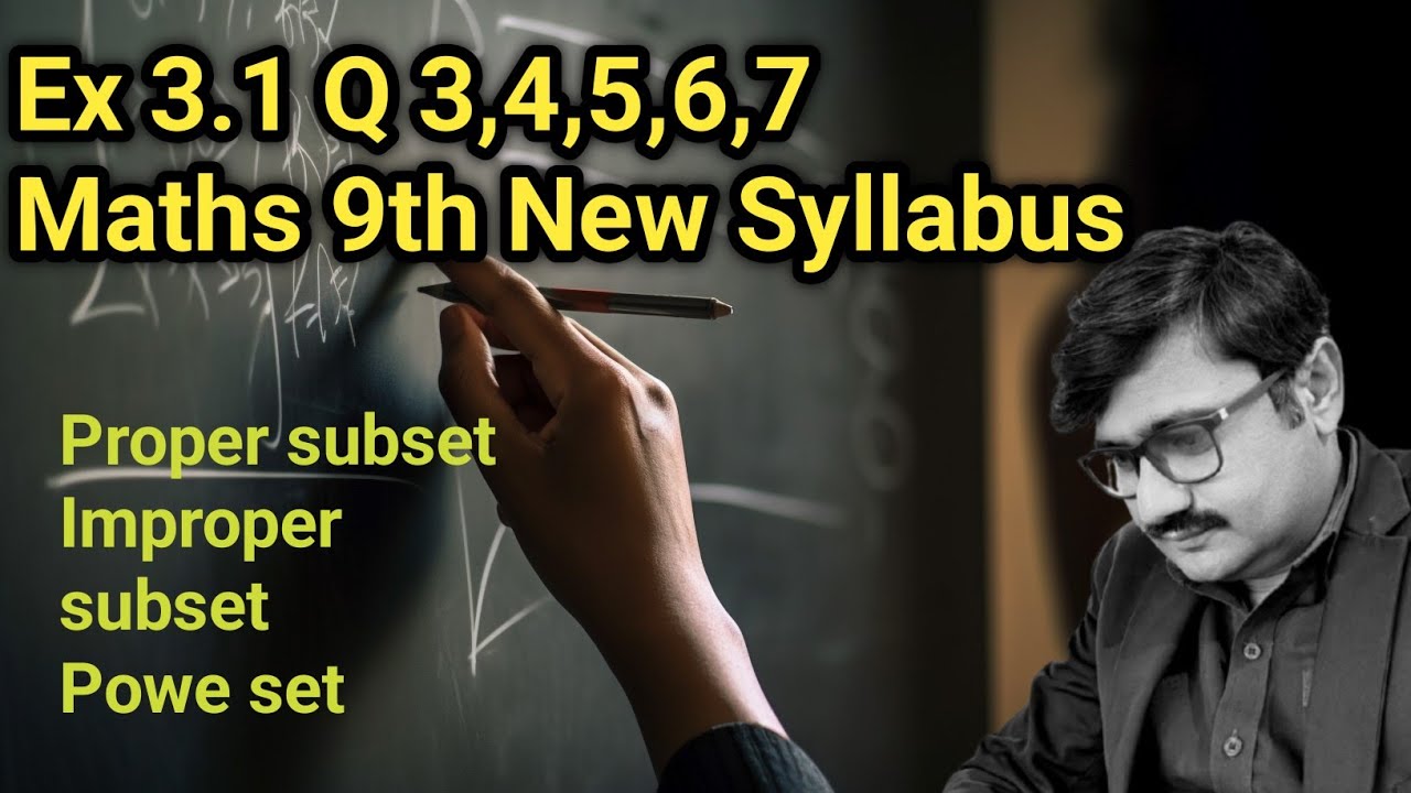 Ex 3.1 Q 3,4,5,6,7 | Class 9 Math New Syllabus |