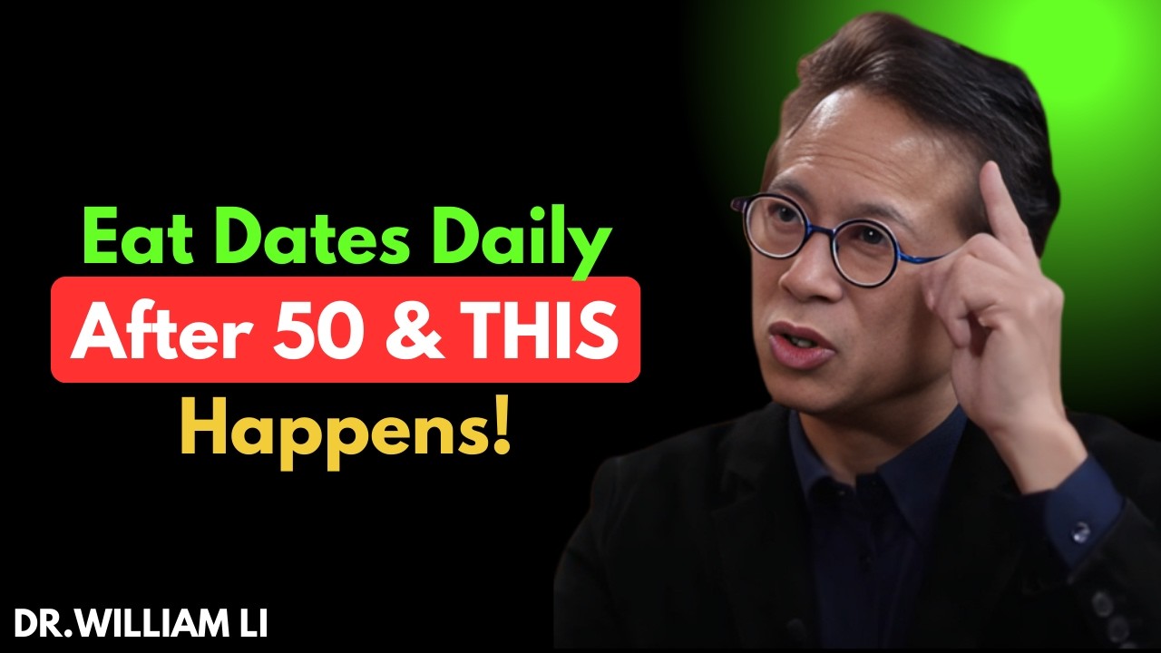 What Really Happens to Your Body If You Take Dates Everyday After 50 | Dr. William Li