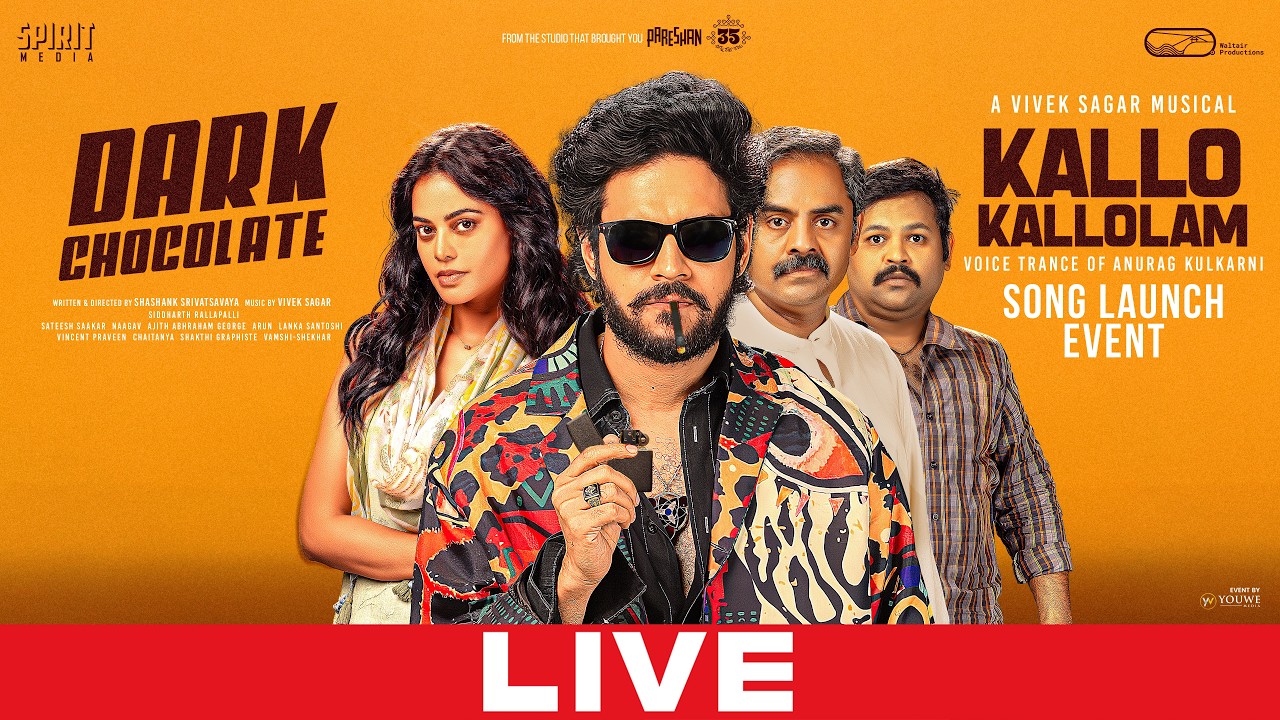 DARK CHOCOLATE Movie - First Single Song Launch Event LIVE | VishwaDev, Bindu Madhavi | YouWe Media