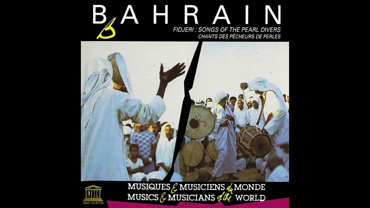 Bahrain Fidjeri Songs of the Pearl Divers