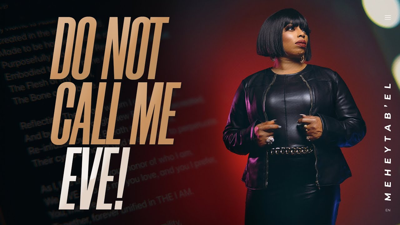 Meheytab'el || Do Not Call Me Eve | Official Music Video