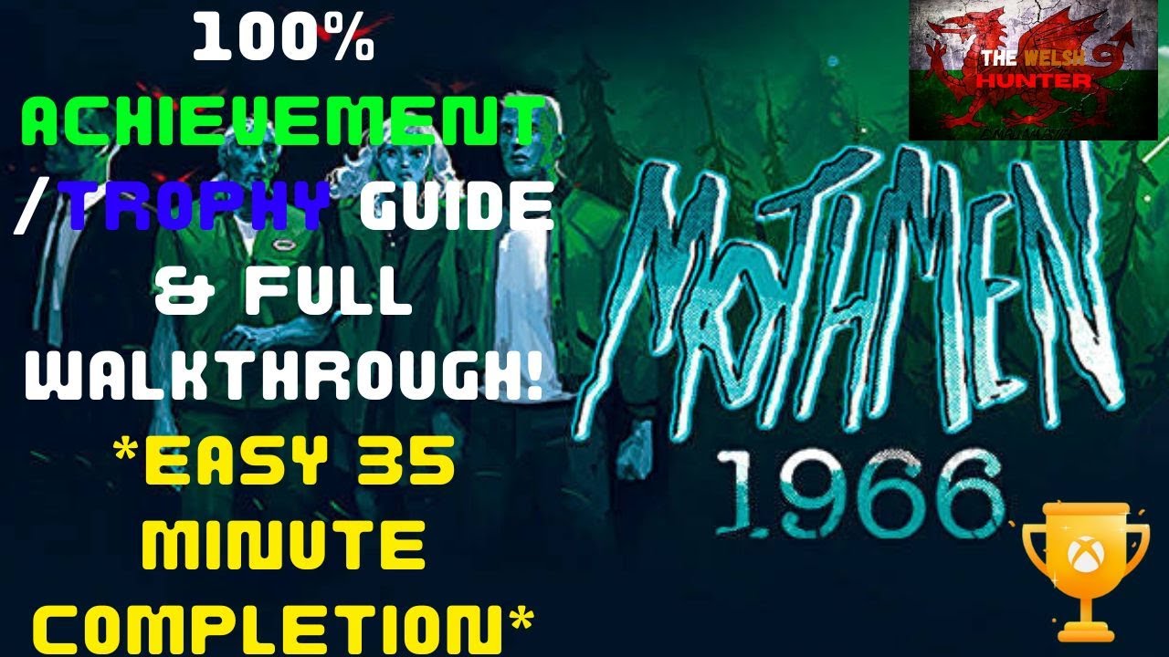 Mothmen 1966 - Achievement/Trophy Guide & FULL Walkthrough! *EASY 35 Minute Completion*