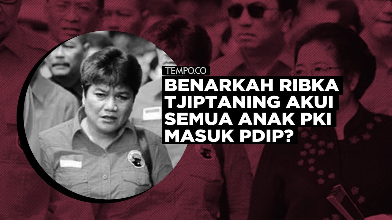 [Cek Fakta] Benarkah Ribka Tjiptaning Akui Semua Anak PKI Masuk PDIP?