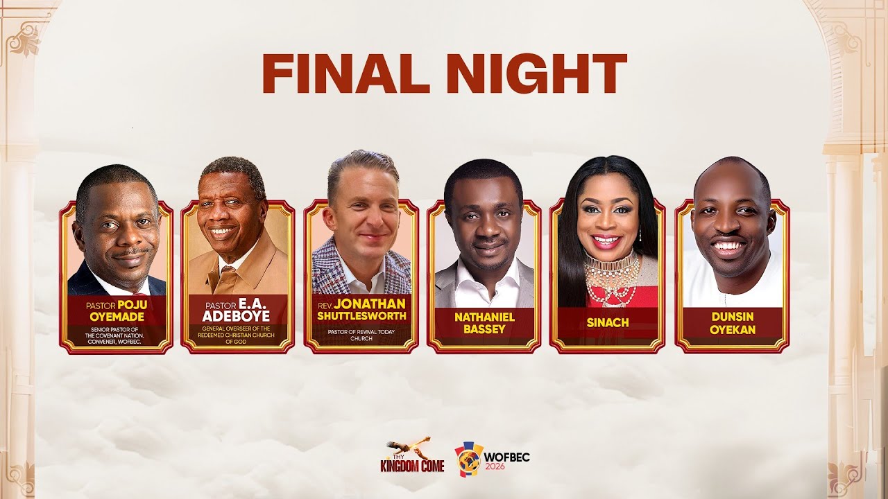 WOFBEC 2026 || DAY 10 || GRAND FINALE || THY KINGDOM COME || 11TH JANUARY 2026