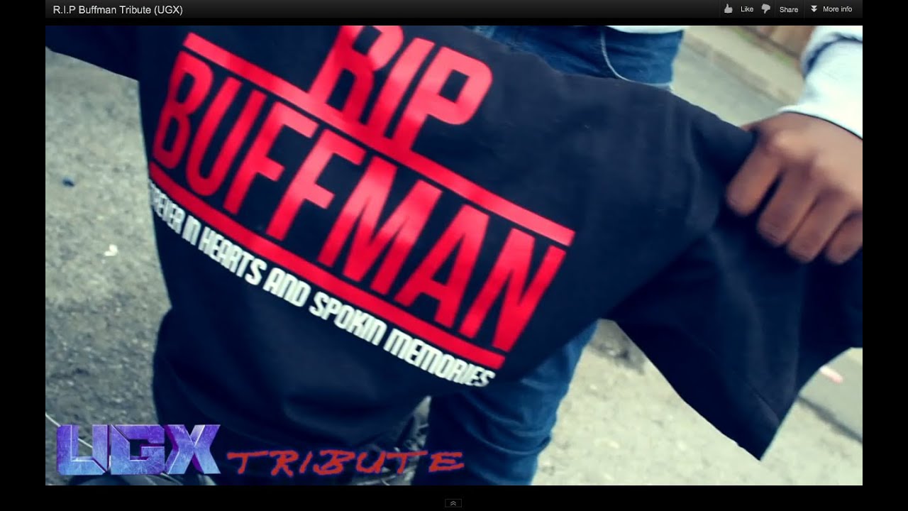 R.I.P Buffman Tribute (UGX)