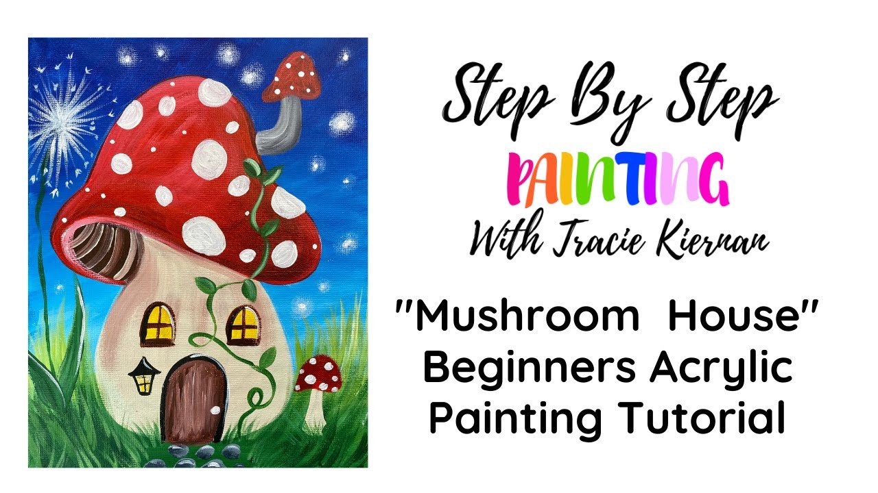 Mushroom House Acrylic Painting Tutorial