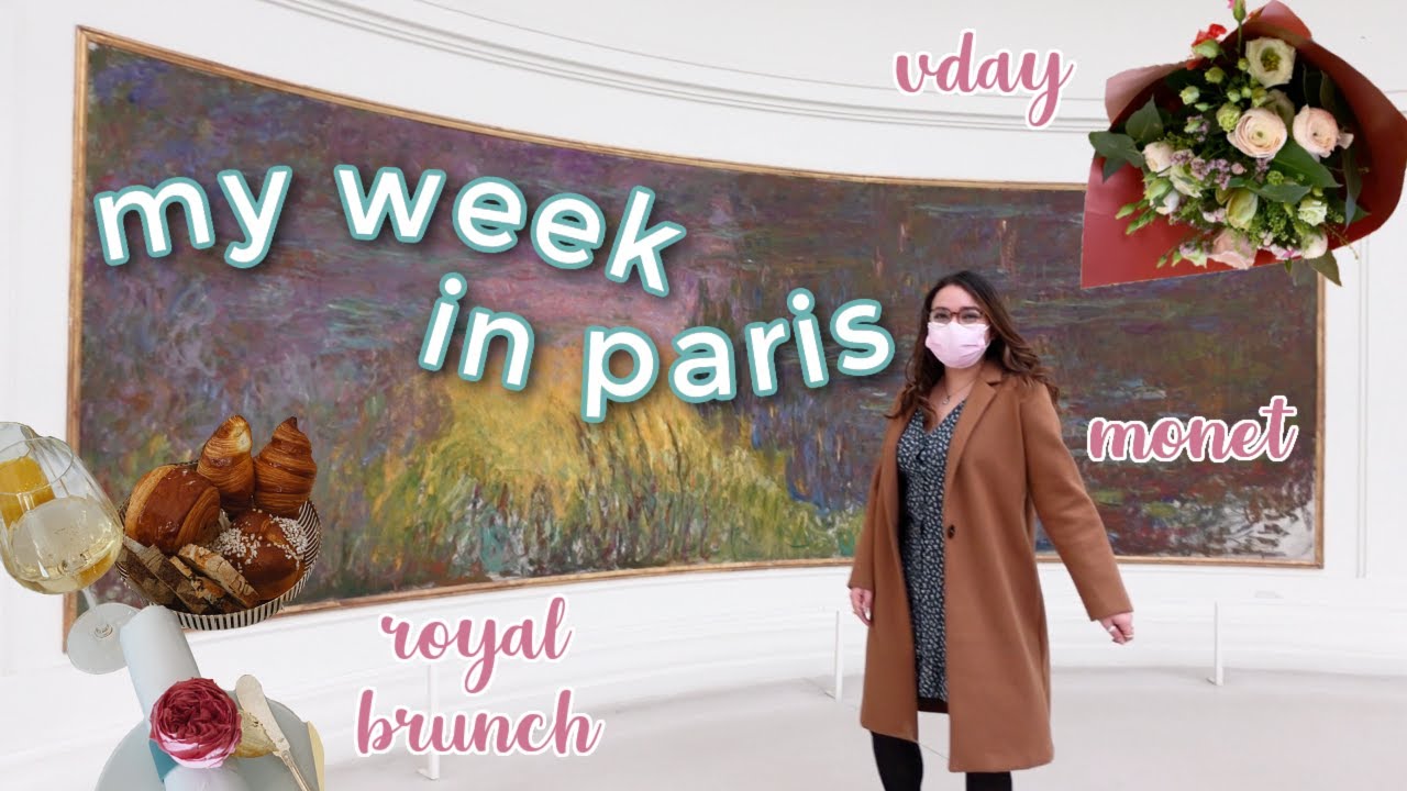 A Week in My Life, PARIS STYLE!  