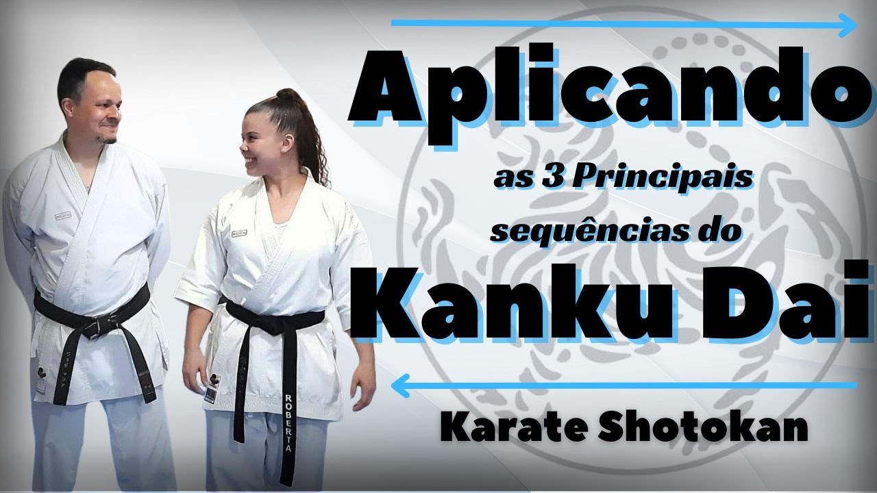 Aplicação do Kanku Dai - Principais movimentos do Kata Kanku Dai. Karate Shotokan