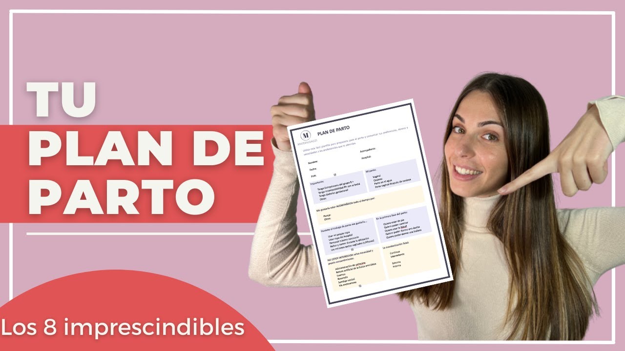 ¿Debo hacer un plan de parto? Los 8 temas IMPRESCINDIBLES 📝🔝