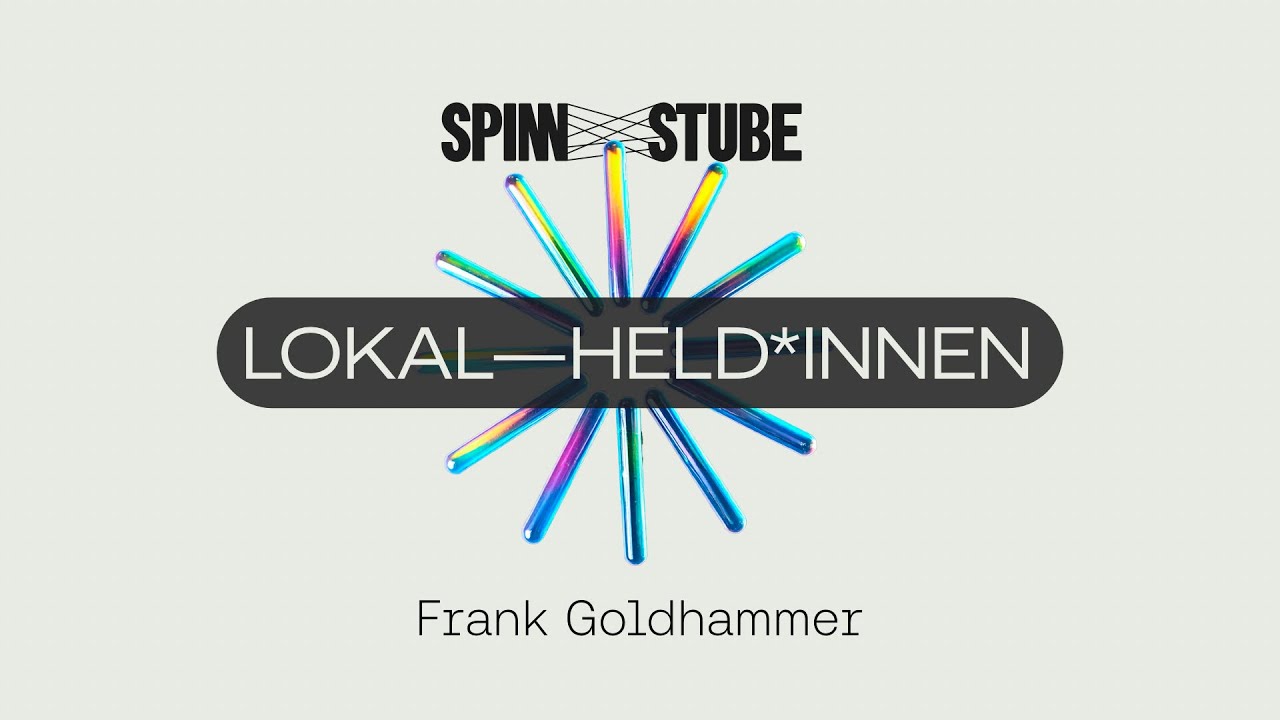 LOKAL–HELD*INNEN #1 | Frank Goldhammer – Feuerwehr, Grenze, Heimat