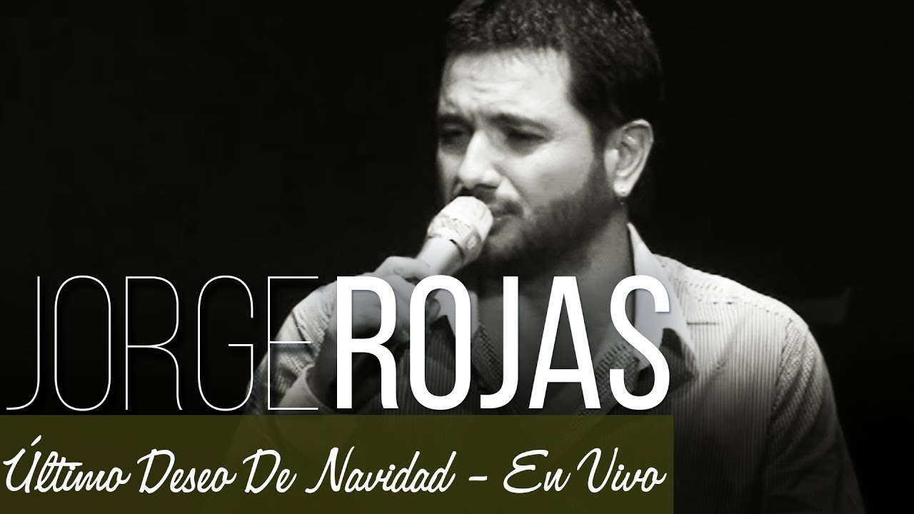 Jorge Rojas - El Último Deseo de Navidad | En Vivo en Luna Park