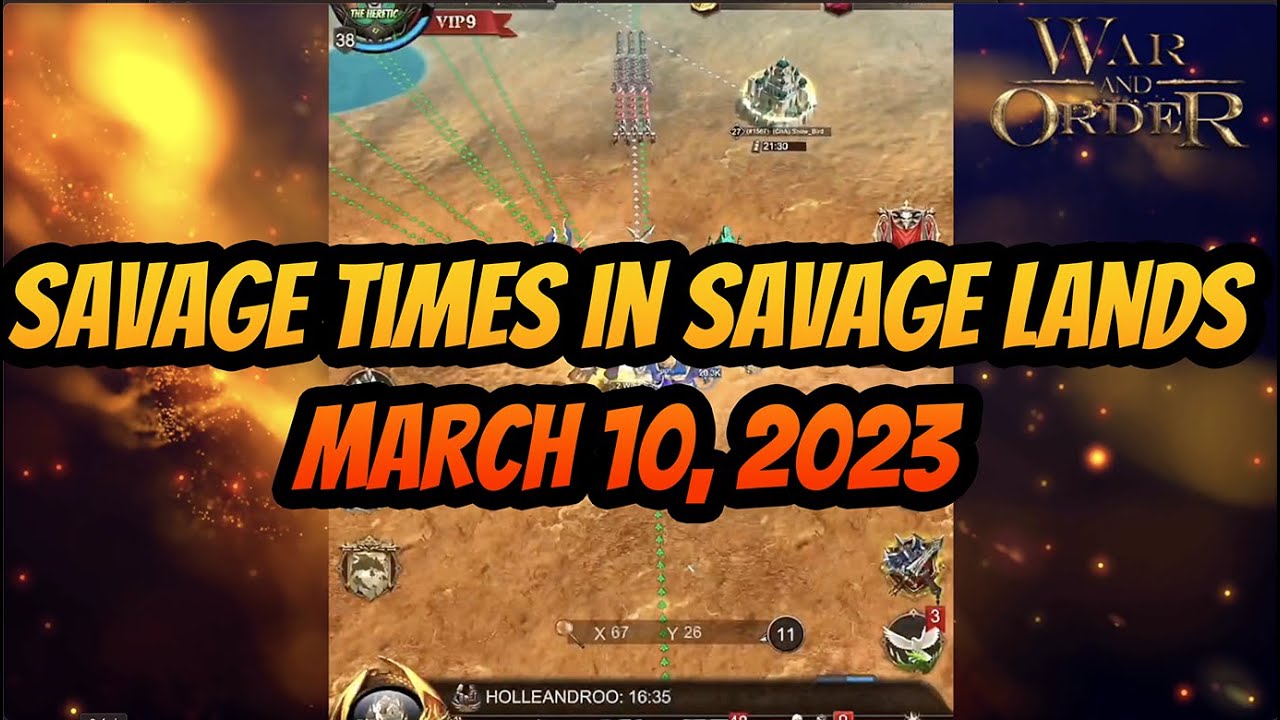War and Order - Savage Times in Savage Lands