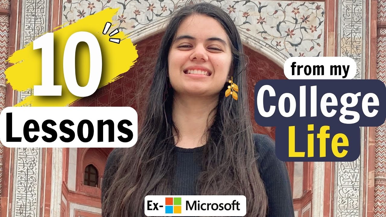 10 Tips for all College Students - by Shradha Khapra