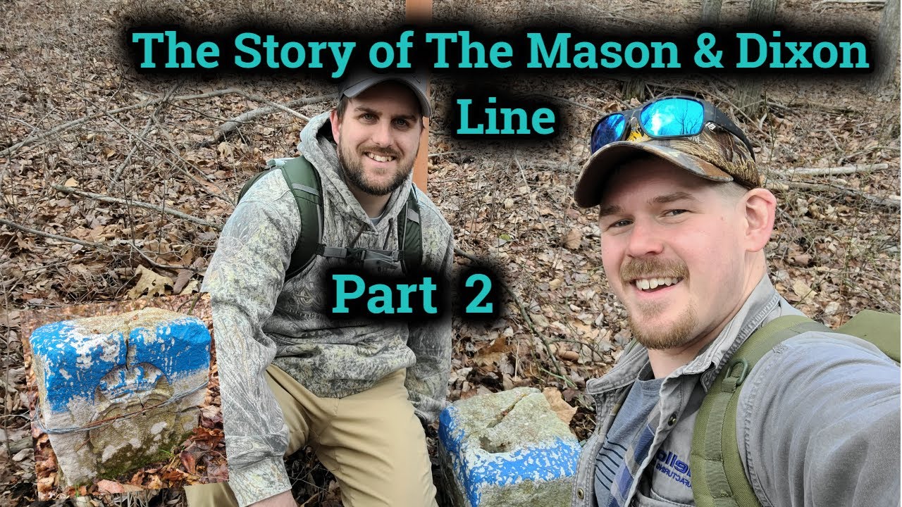 The Mason & Dixon Line: Part 2