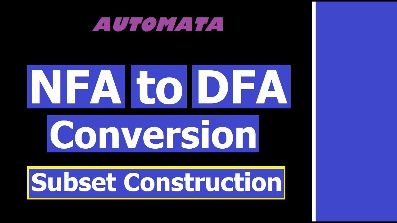 NFA to DFA Conversion using Subset Construction شرح