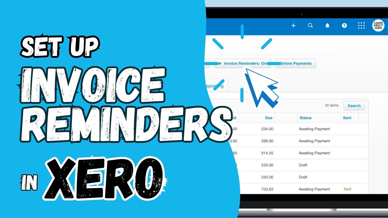Avoid late payments: How to set up invoice reminders in Xero