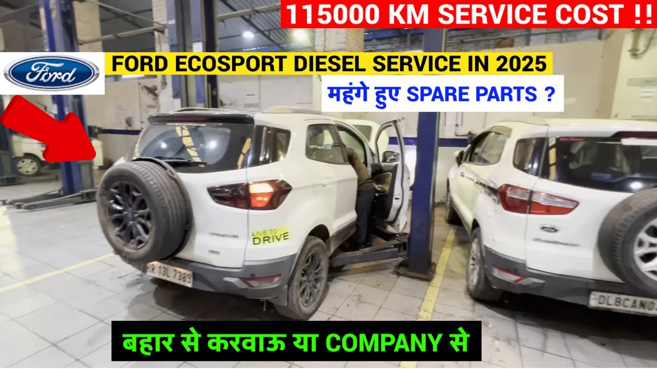 FORD ECOSPORT DIESEL SERVICE || 115000 KM SERVICE COST || COMPANYवालो ने लूट लिया || FORD ECOSPORT